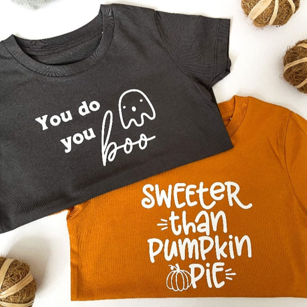 "You do you, boo" and "sweeter than pumpkin pie" kids autumn/fall t-shirts